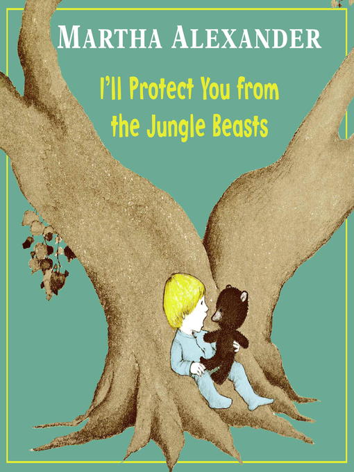 Cover image for I'll Protect You from the Jungle Beasts